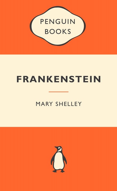 Frankenstein by Mary Shelly