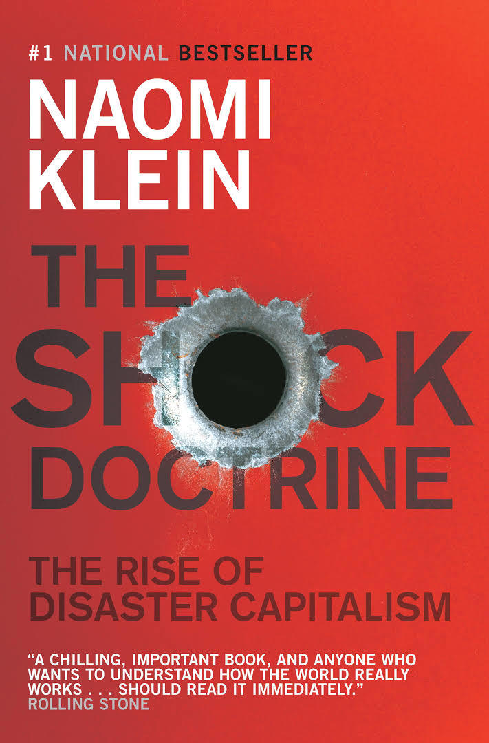 The Shock Doctrine by Naomi Klein
