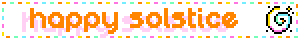 happy solstice